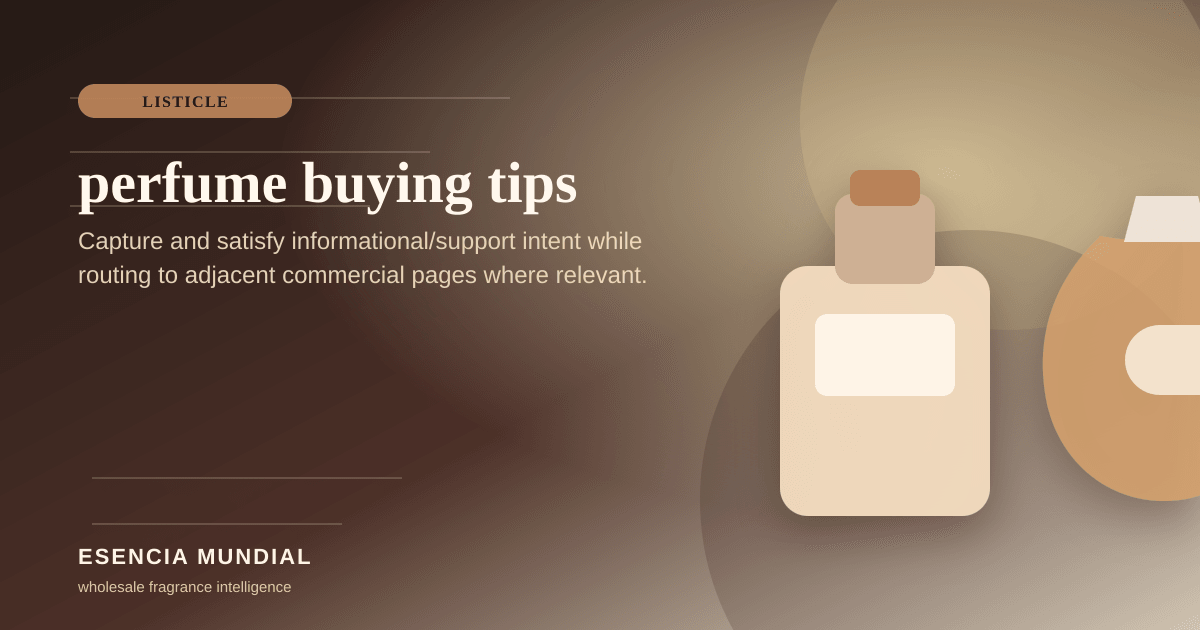 Perfume Buying Tips for Smarter Fragrance Choices